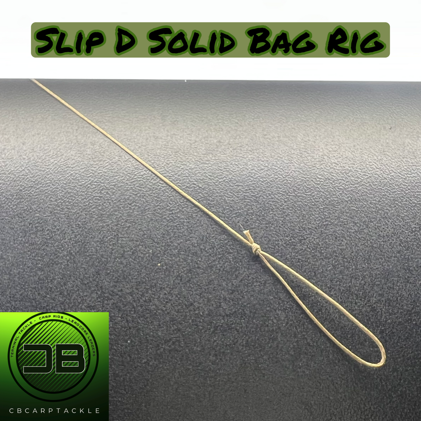 Solid Bag Slip D Rig